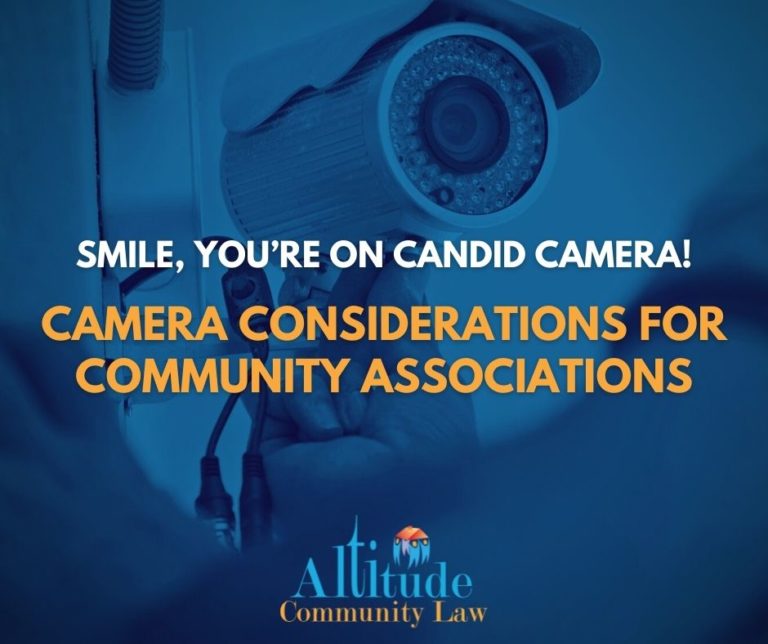 Smile Youre On Candid Camera Camera Considerations For Community Associations Altitude