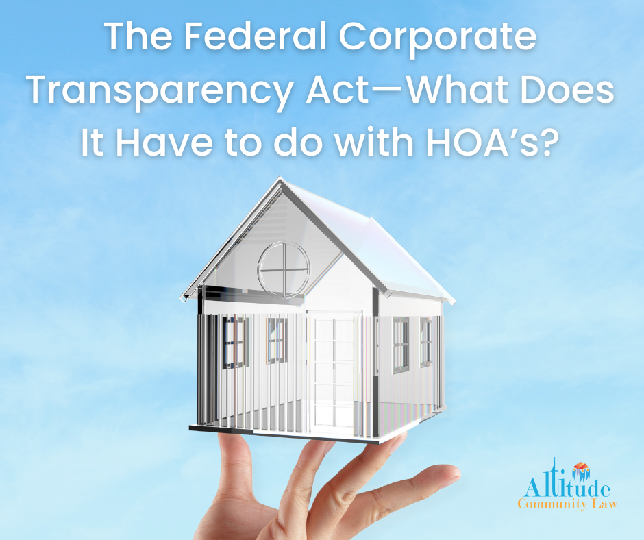 The Federal Corporate Transparency Act—What Does It Have to do with HOA
